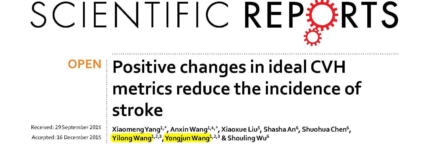 Wang YL, Wang YJ,and et al.	Positive changes in ideal CVH metrics reduce the incidence of stroke.
