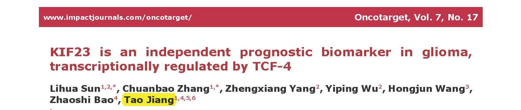 Jiang T and et al.	KIF23 is an independent prognostic biomarker in glioma, transcriptionally regulated by TCF-4.	
