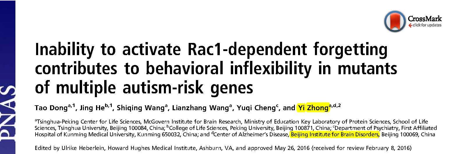 Zhong Y and et al.	Inability to activate Rac1-dependent forgetting contributes to behavioral inflexibility in mutants of multiple autism-risk genes.	